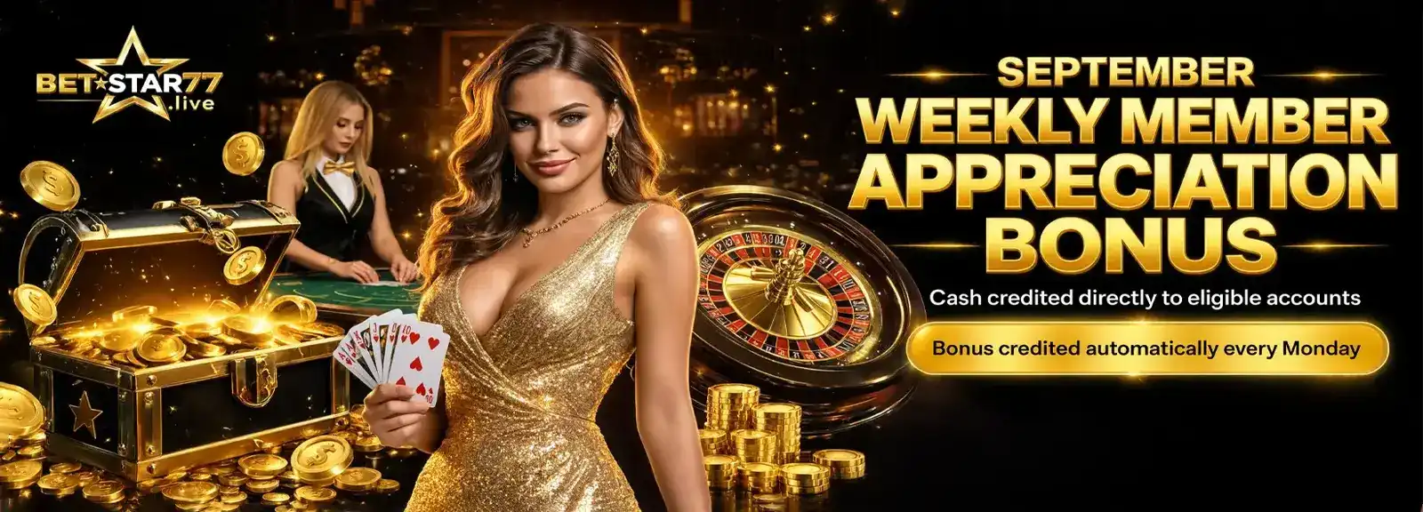 September Betstar77 Weekly Turnover Bonus